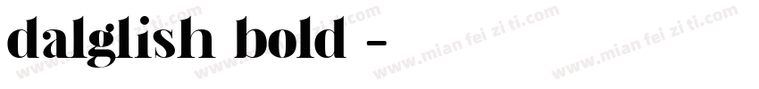 dalglish bold字体字体转换